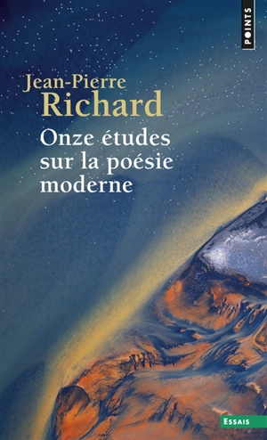 Onze études sur la poésie moderne - Jean-Pierre Richard
