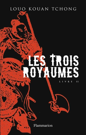 Les trois royaumes. Vol. 2 - Guanzhong Luo