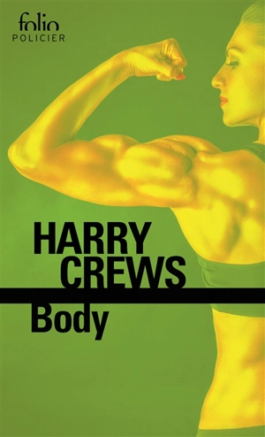 Body - Harry Crews