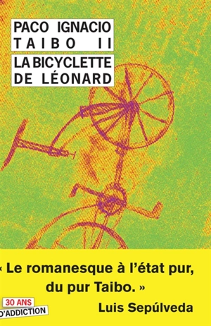 La bicyclette de Léonard - Paco Ignacio Taibo