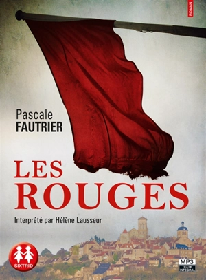 Les rouges - Pascale Fautrier