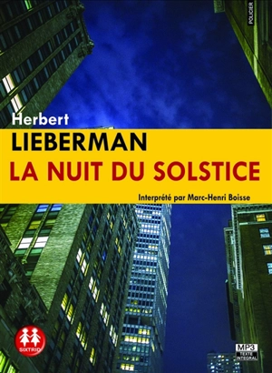 La nuit du solstice - Herbert H. Lieberman