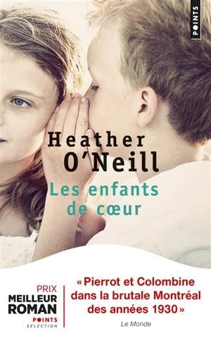 Les enfants de coeur - Heather O'Neill