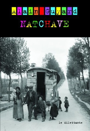 Natchave - Alain Guyard