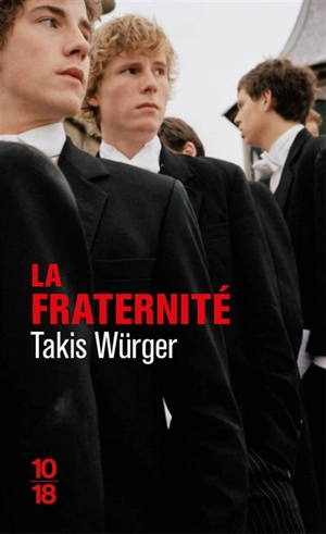 La fraternité - Takis Würger