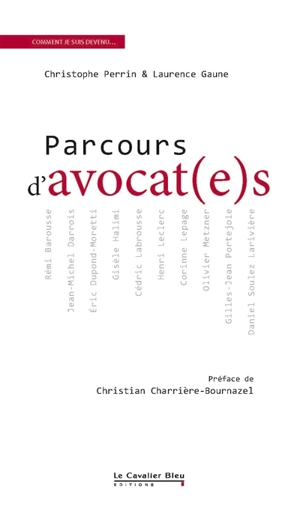 Parcours d'avocat(e)s - Christophe Perrin