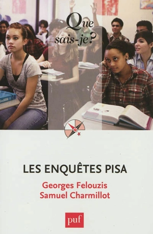 Les enquêtes PISA - Georges Felouzis