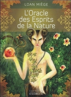 L'oracle des esprits de la nature - Loan Miège