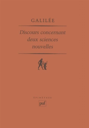 Discours concernant deux sciences nouvelles - Galileo Galilei