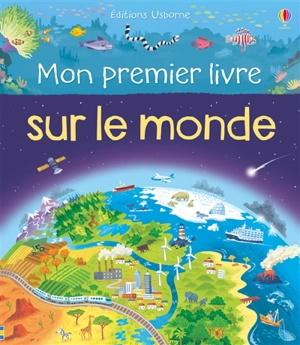 Mon premier livre sur le monde - Matthew Oldham