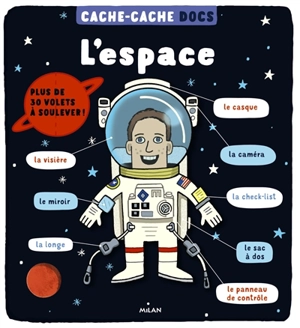 L'espace : plus de 30 volets à soulever - Ruth Martin