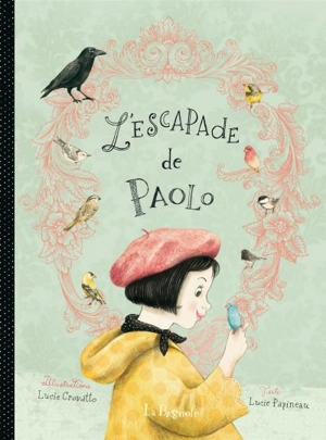 L'escapade de Paolo - Lucie Papineau