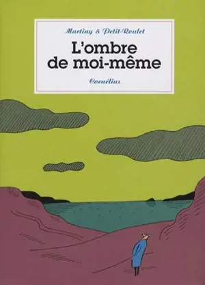 L'ombre de moi-même - Didier Martiny