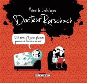 Docteur Rorschach - Vaïnui de Castelbajac