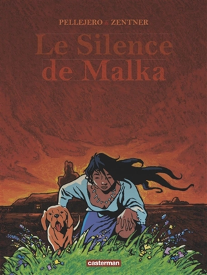 Le silence de Malka - Jorge Zentner
