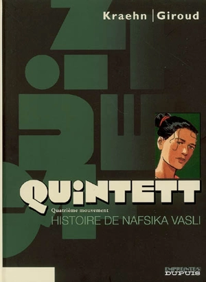 Quintett. Vol. 4. Histoire de Nafsika Vasli - Jean-Charles Kraehn