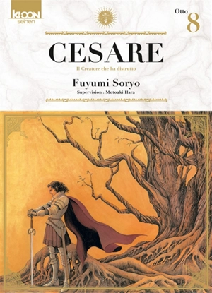 Cesare : il creatore che ha distrutto. Vol. 8 - Fuyumi Soryo