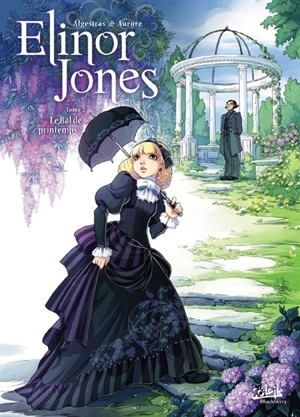 Elinor Jones. Vol. 2. Le bal de printemps - Algésiras