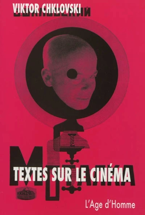 Textes sur le cinéma - Victor Chklovski