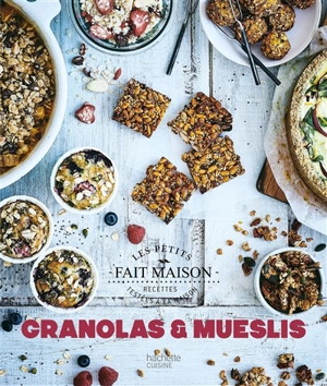 Granolas & mueslis - Soizic Chomel de Varagnes