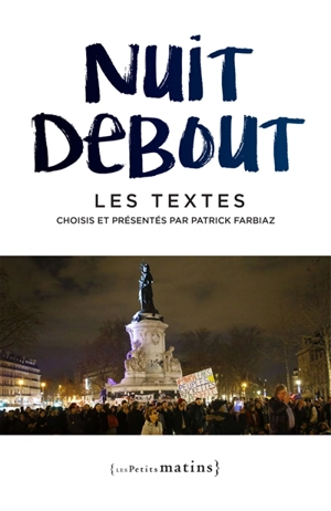 Nuit debout : les textes