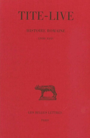 Histoire romaine. Vol. 25. Livre XXXV - Tite-Live