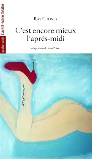 C'est encore mieux l'après-midi - Jean Poiret