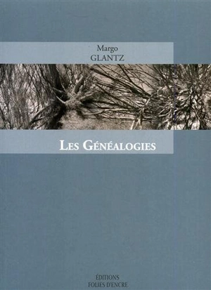 Les généalogies - Margo Glantz