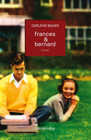 Frances & Bernard - Carlene Bauer