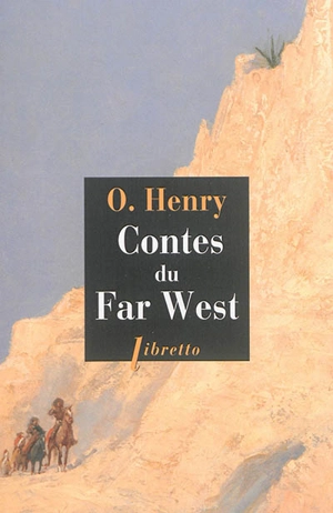 Contes du Far West - O. Henry