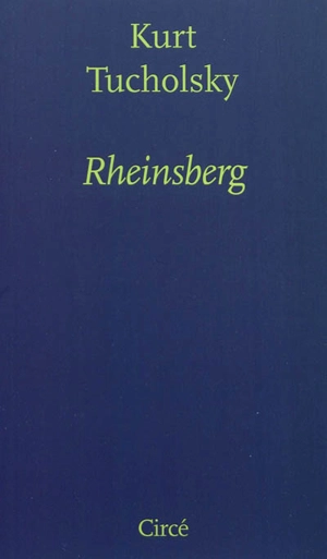 Rheinsberg : un livre d'images pour les amoureux - Kurt Tucholsky