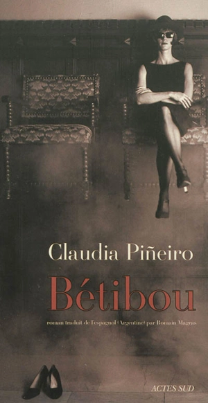 Bétibou - Claudia Pineiro