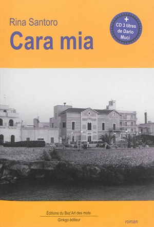 Cara mia - Rina Santoro