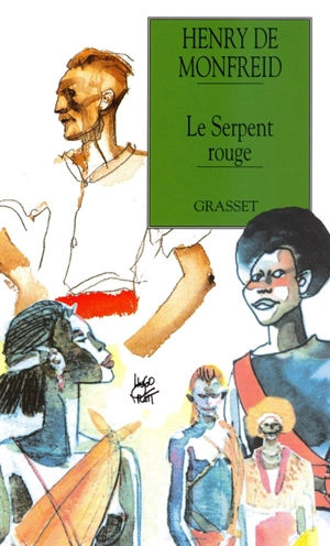 Le serpent rouge ou la dernière mission de Karembo - Henry de Monfreid