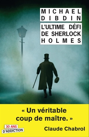 L'ultime défi de Sherlock Holmes - Michael Dibdin