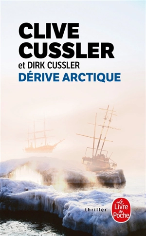 Dérive arctique - Clive Cussler