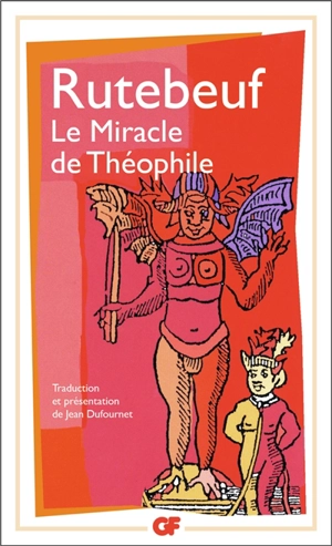 Le miracle de Théophile - Rutebeuf