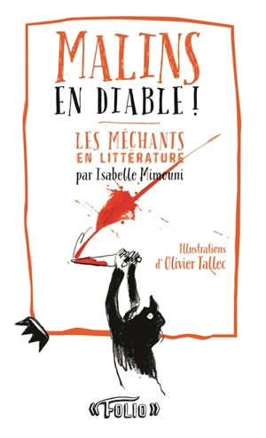 Malins en diable ! : les méchants en littérature - Isabelle Mimouni