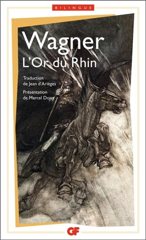 L'or du Rhin. Das Rheingold - Richard Wagner