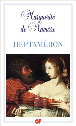 Heptaméron - Marguerite d'Angoulême