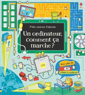 Un ordinateur, comment ça marche ? - Alex Frith