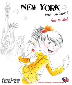 New York pour un jour !. New York for a day ! - Aurélie Bombace