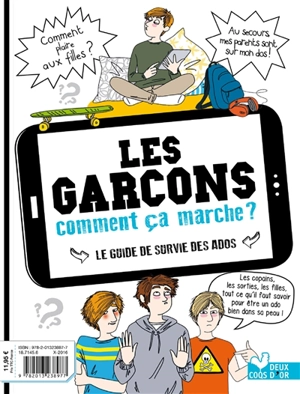 Les garçons comment ça marche ? : le guide de survie des ados. Les filles comment ça marche ? : guide de survie des ados - Frédérique Corre Montagu