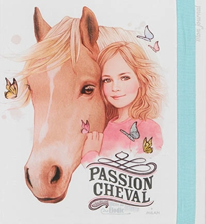 Passion cheval : mon journal - Hélène Pérignon