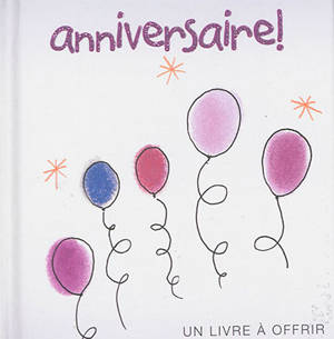 Bon anniversaire !