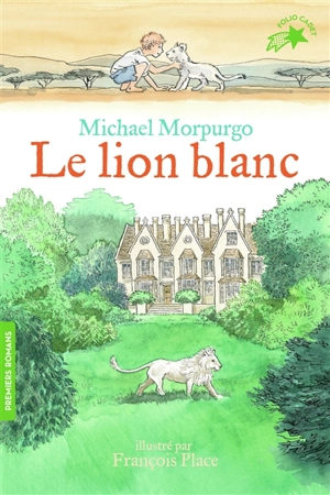 Le lion blanc - Michael Morpurgo