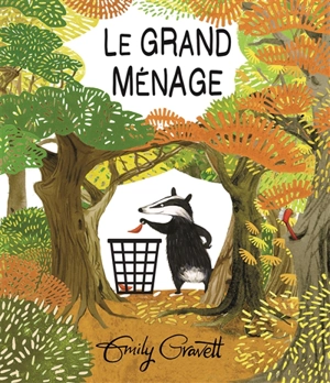 Le grand ménage - Emily Gravett