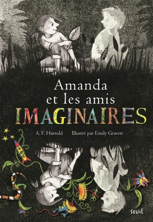 Amanda et les amis imaginaires - A. F. Harrold