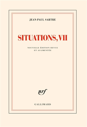 Situations. Vol. 7. Octobre 1964-octobre 1966 - Jean-Paul Sartre