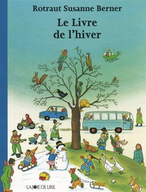 Le livre de l'hiver - Rotraut Susanne Berner